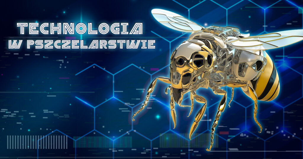 Read more about the article Tajemnice Pszczelarstwa: Jak Nowoczesne Technologie Wspomagają Ochronę Pszczół